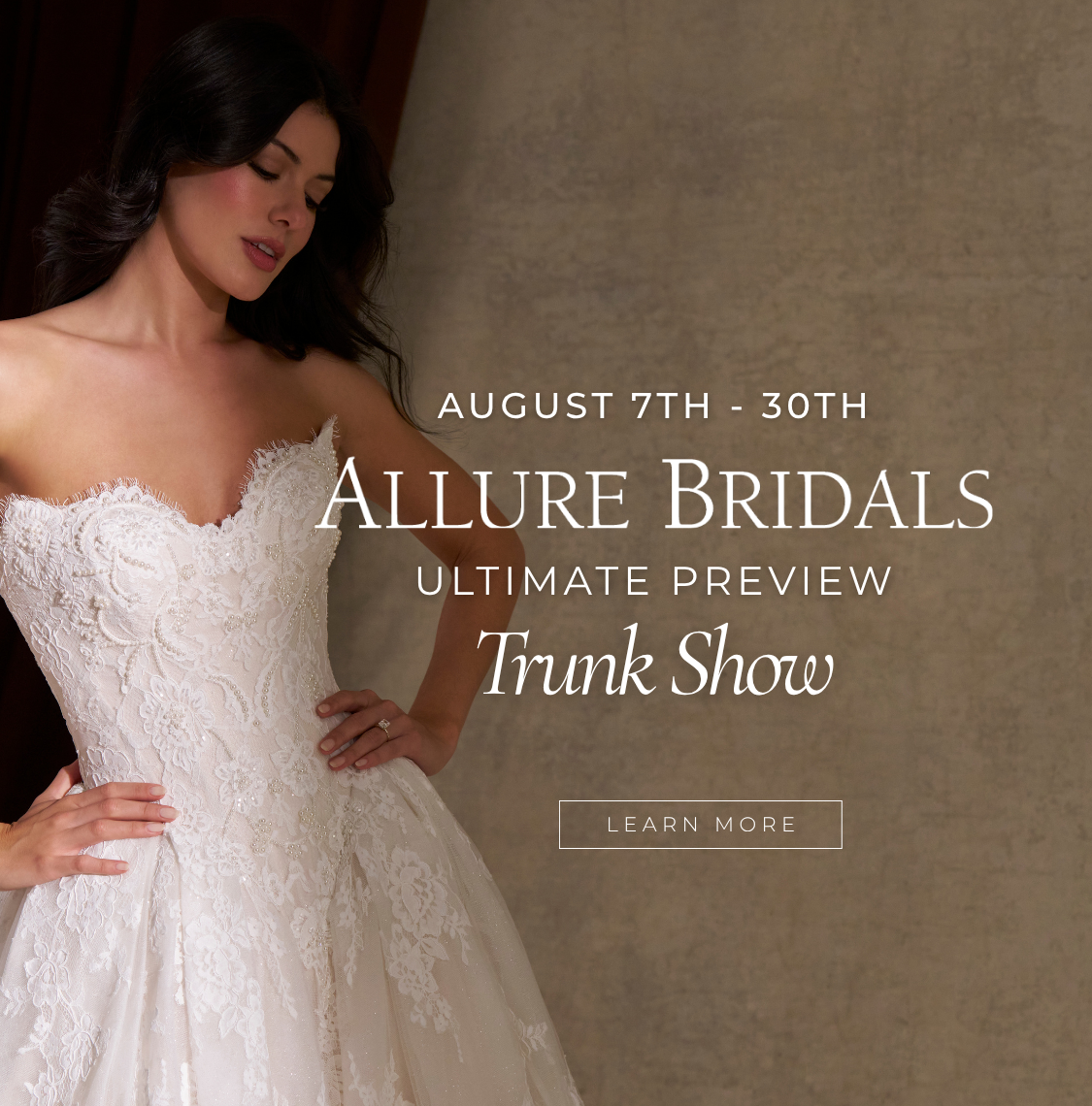Allure Bridals Ultimate Preview Trunk Show