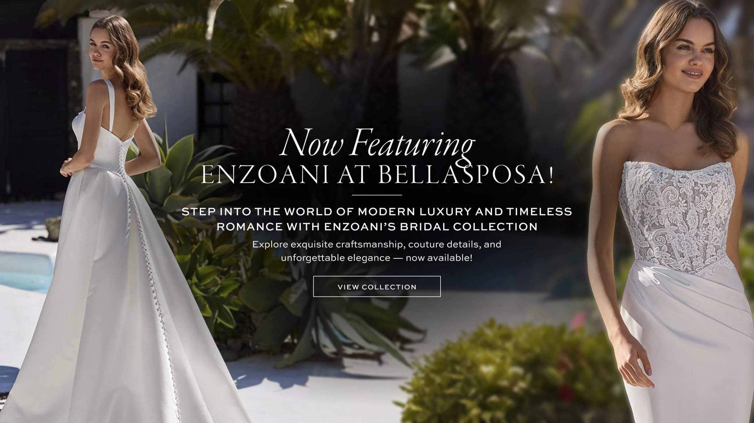 Now Featuring Enzoani at Bellasposa